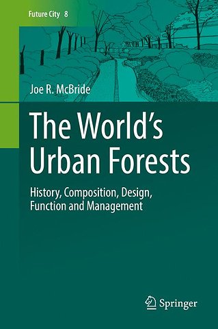 The World’s Urban Forests