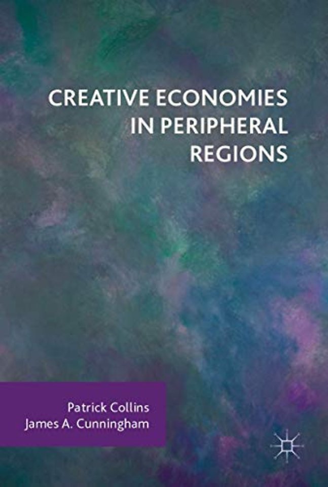 Creative Economies in Peripheral Regions
