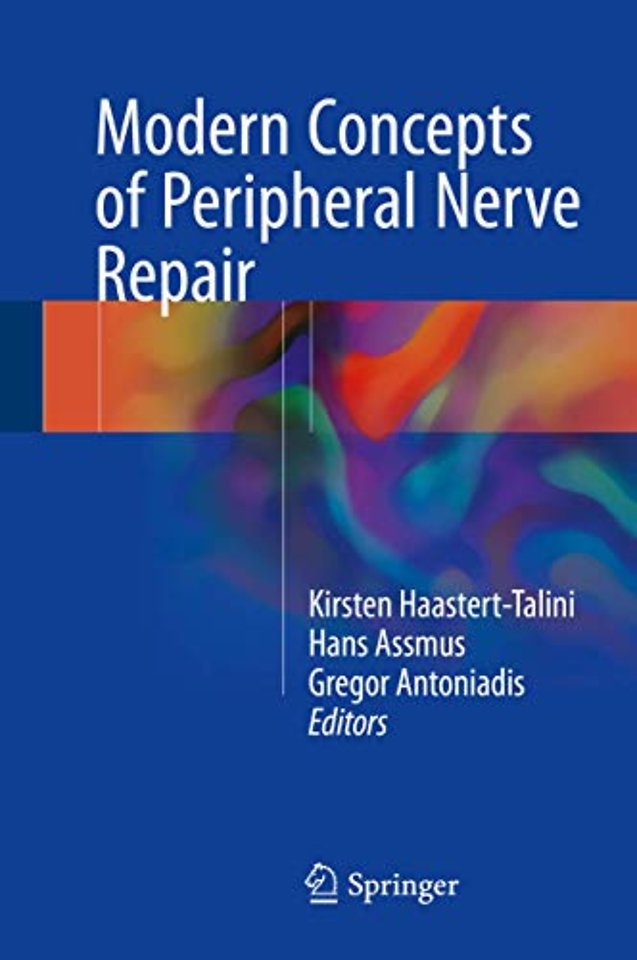 Modern Concepts of Peripheral Nerve Repair