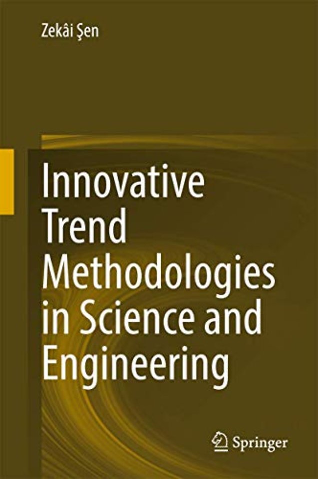 Innovative Trend Methodologies in Science and Engineering
