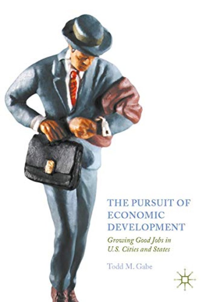 The Pursuit of Economic Development