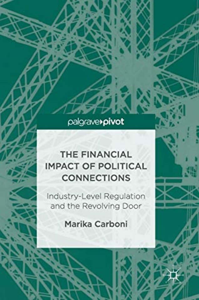 The Financial Impact of Political Connections