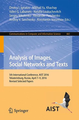 Analysis of Images, Social Networks and Texts