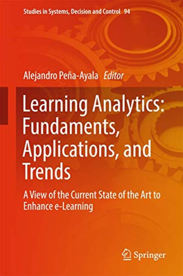 Learning Analytics: Fundaments, Applications, and Trends
