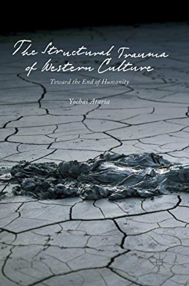 The Structural Trauma of Western Culture