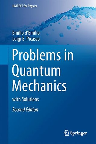 Problems in Quantum Mechanics