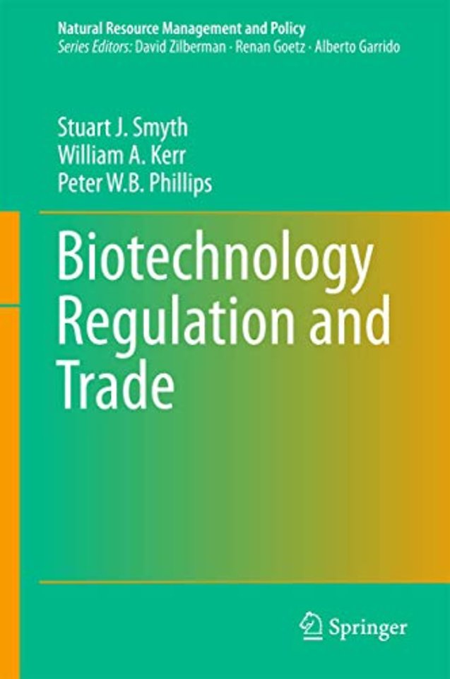 Biotechnology Regulation and Trade