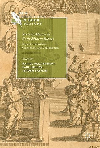 Books in Motion in Early Modern Europe