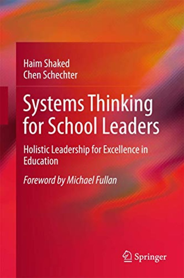 Systems Thinking for School Leaders