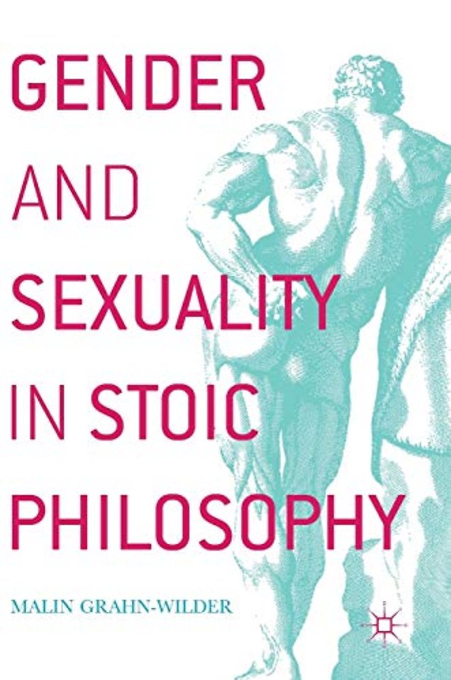 Gender and Sexuality in Stoic Philosophy