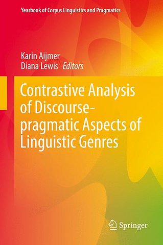 Contrastive Analysis of Discourse-pragmatic Aspects of Linguistic Genres