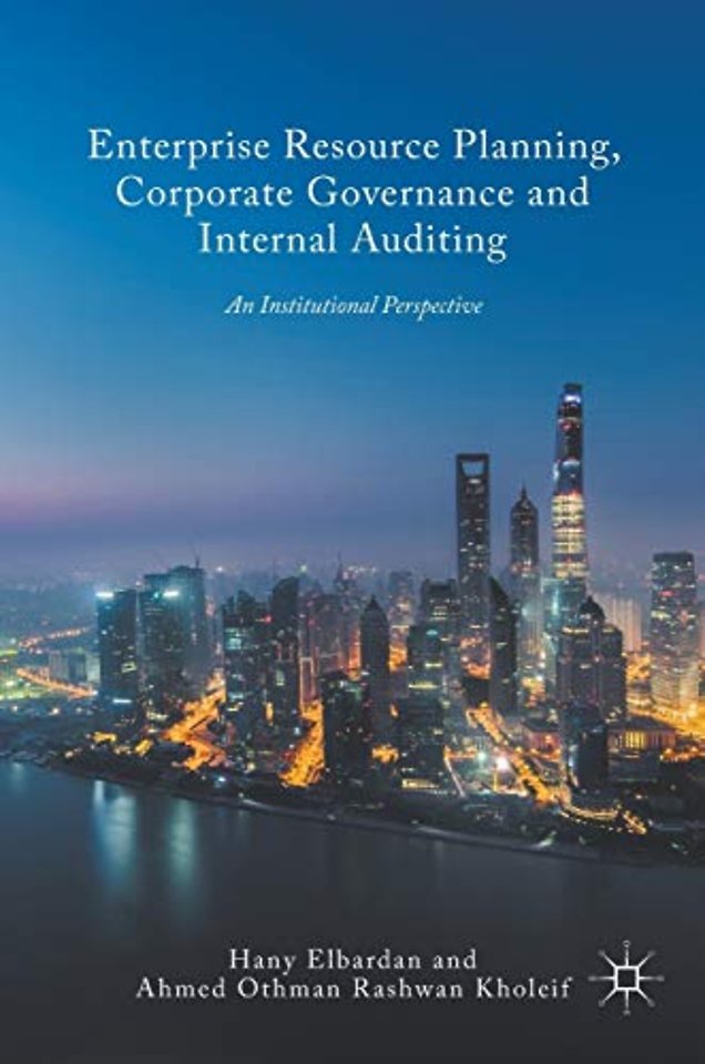 Enterprise Resource Planning, Corporate Governance and Internal Auditing