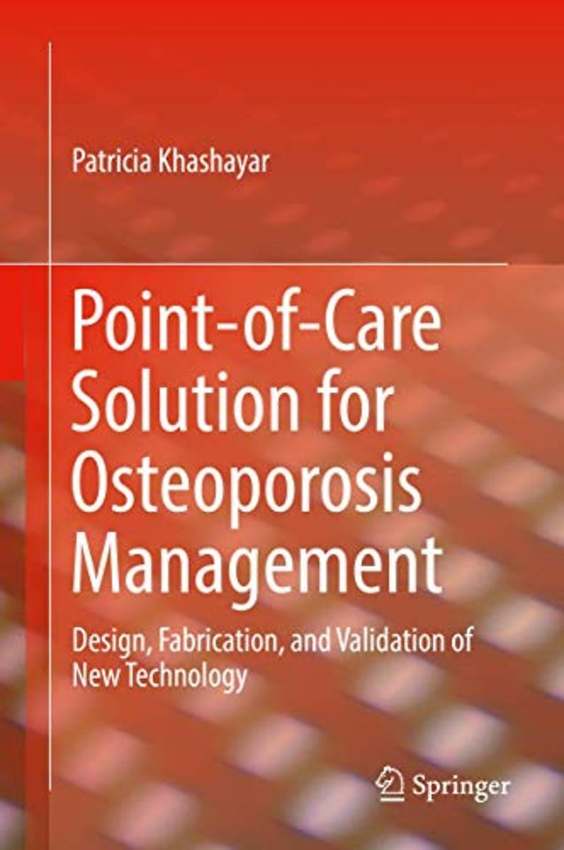 Point-of-Care Solution for Osteoporosis Management