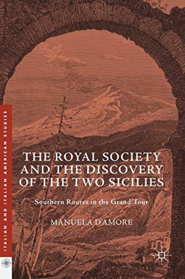 The Royal Society and the Discovery of the Two Sicilies