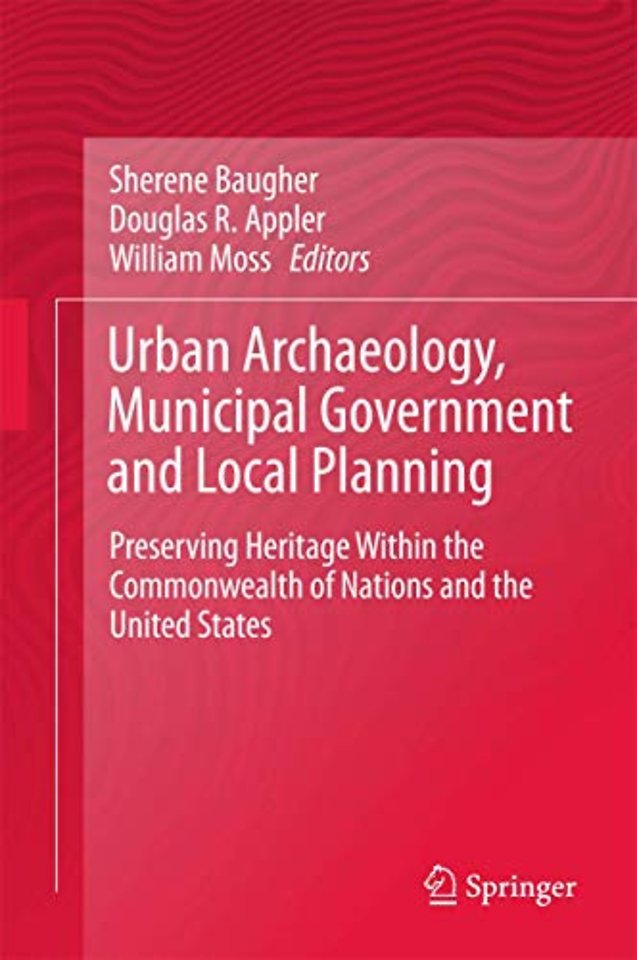 Urban Archaeology, Municipal Government and Local Planning