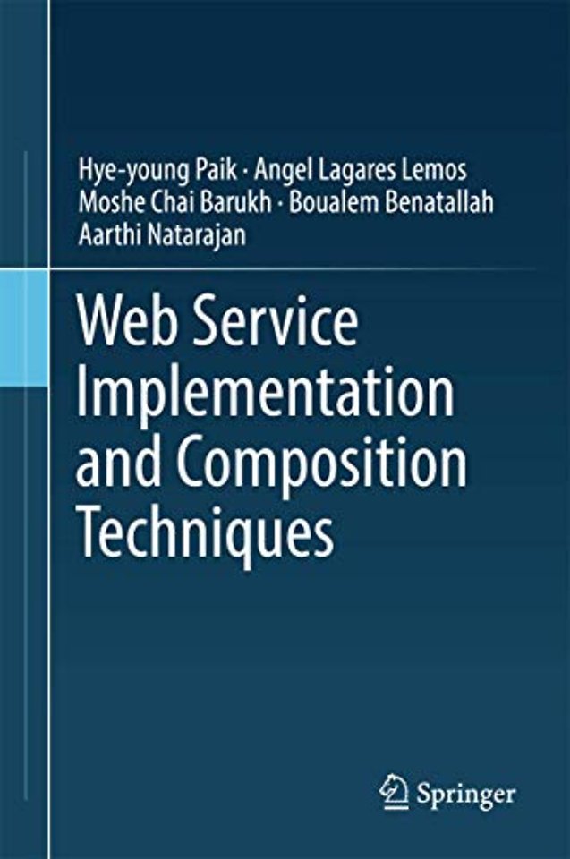 Web Service Implementation and Composition Techniques