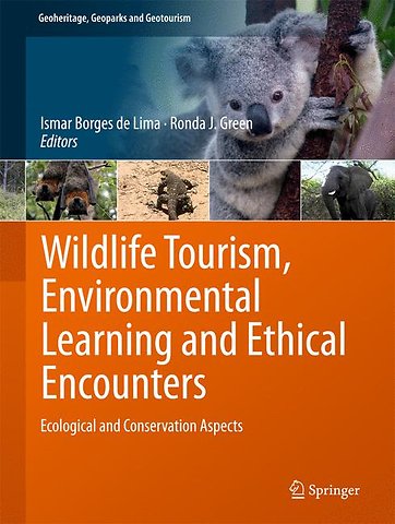 Wildlife Tourism, Environmental Learning and Ethical Encounters