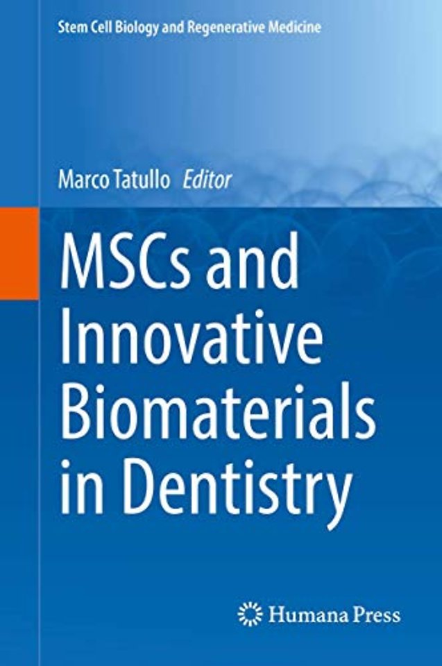 MSCs and Innovative Biomaterials in Dentistry