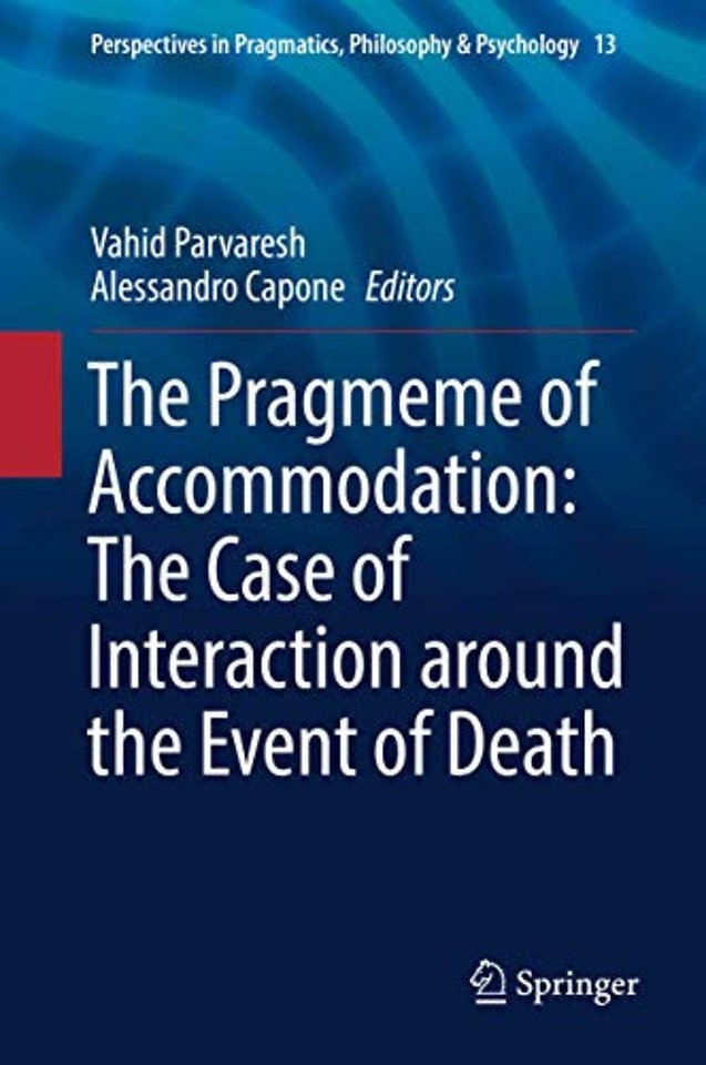 The Pragmeme of Accommodation: The Case of Interaction around the Event of Death