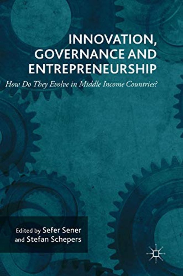 Innovation, Governance and Entrepreneurship: How Do They Evolve in Middle Income Countries?