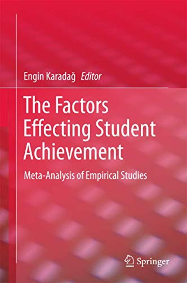 The Factors Effecting Student Achievement