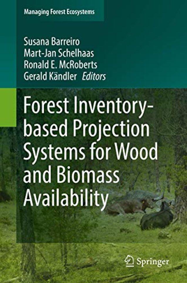 Forest Inventory-based Projection Systems for Wood and Biomass Availability