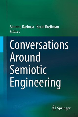 Conversations Around Semiotic Engineering