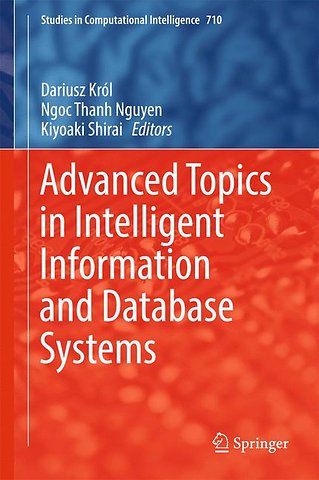 Advanced Topics in Intelligent Information and Database Systems