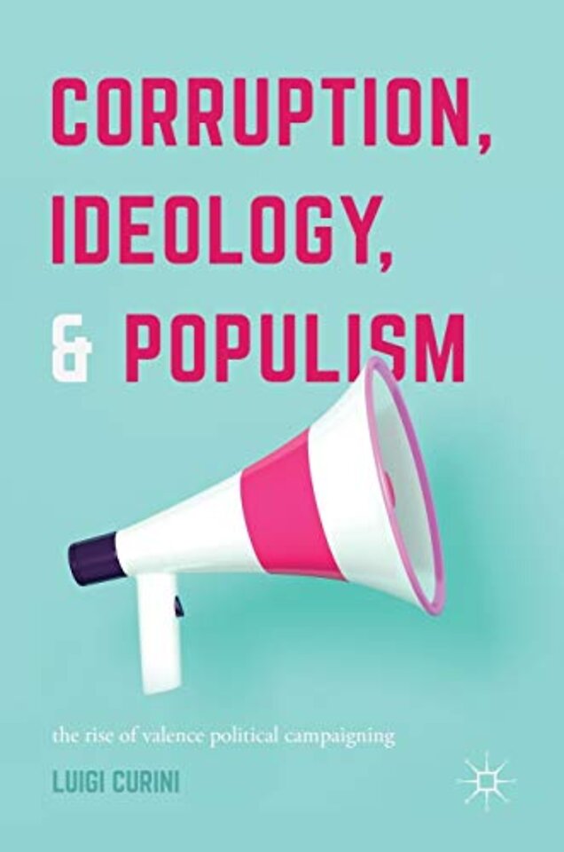 Corruption, Ideology, and Populism
