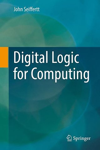 Digital Logic for Computing
