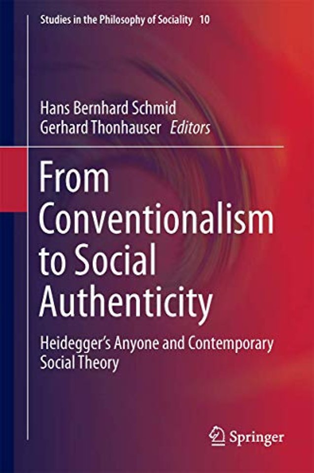 From Conventionalism to Social Authenticity