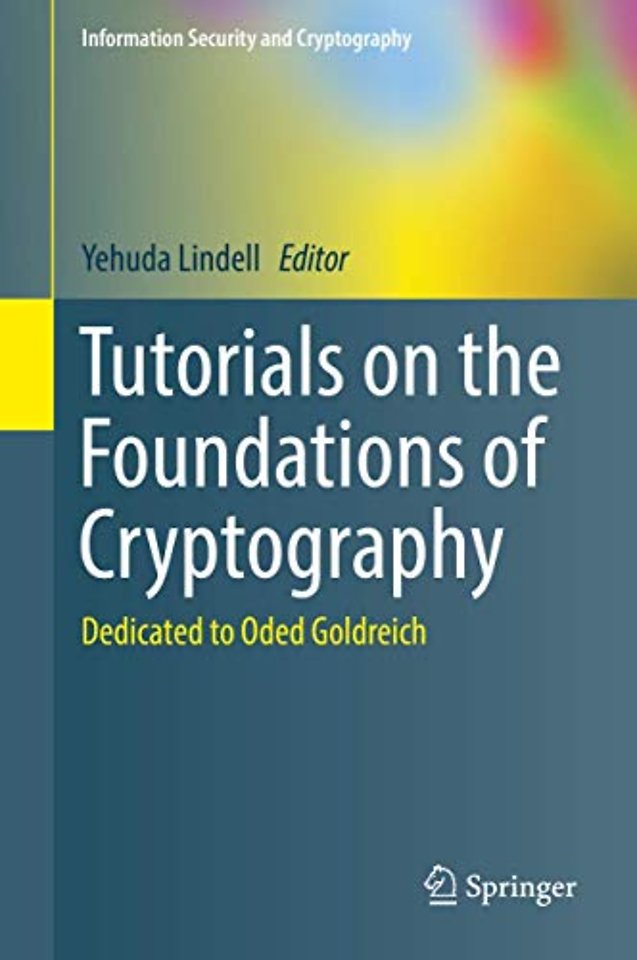 Tutorials on the Foundations of Cryptography