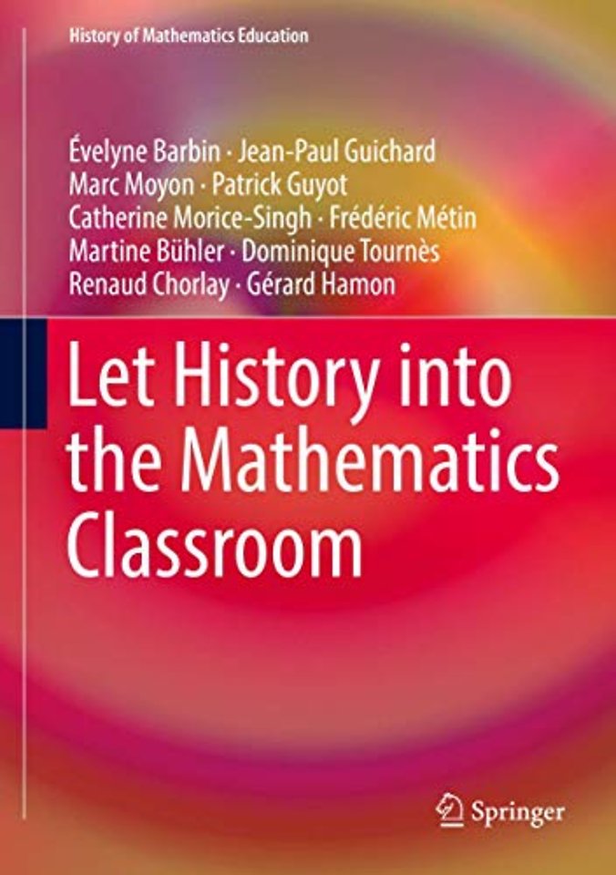 Let History into the Mathematics Classroom