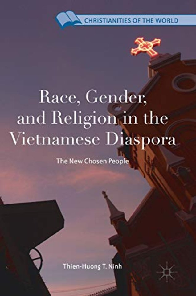 Race, Gender, and Religion in the Vietnamese Diaspora