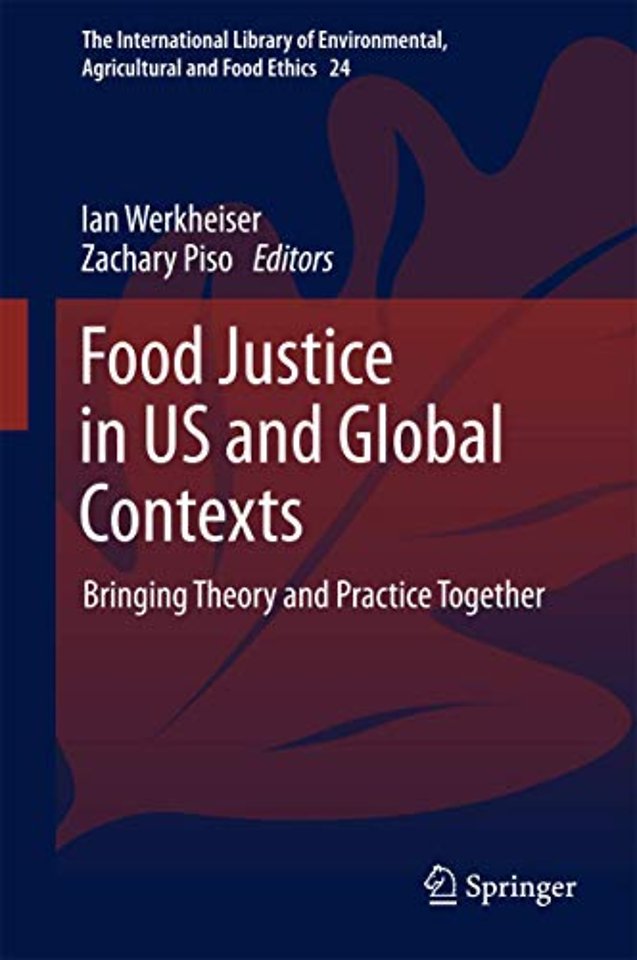 Food Justice in US and Global Contexts