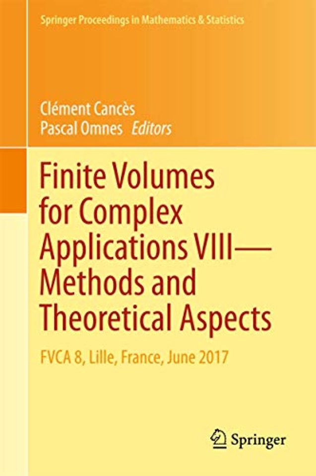 Finite Volumes for Complex Applications VIII - Methods and Theoretical Aspects 