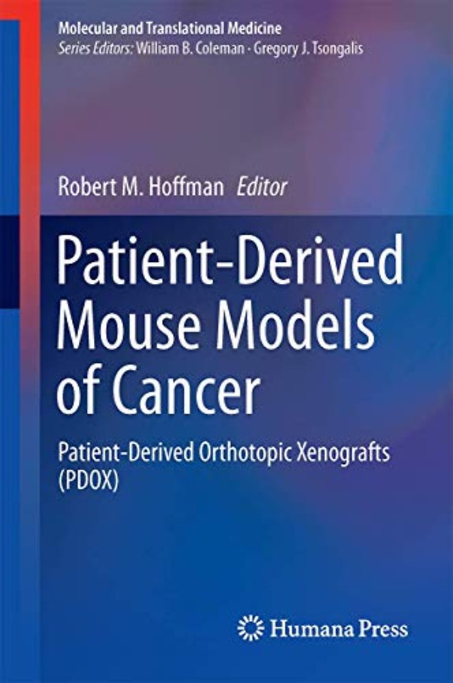 Patient-Derived Mouse Models of Cancer
