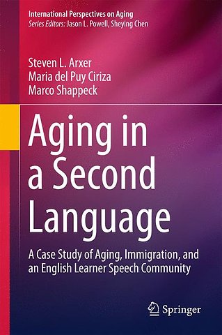 Aging in a Second Language