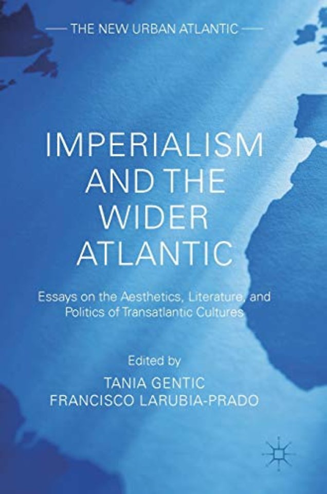 Imperialism and the Wider Atlantic