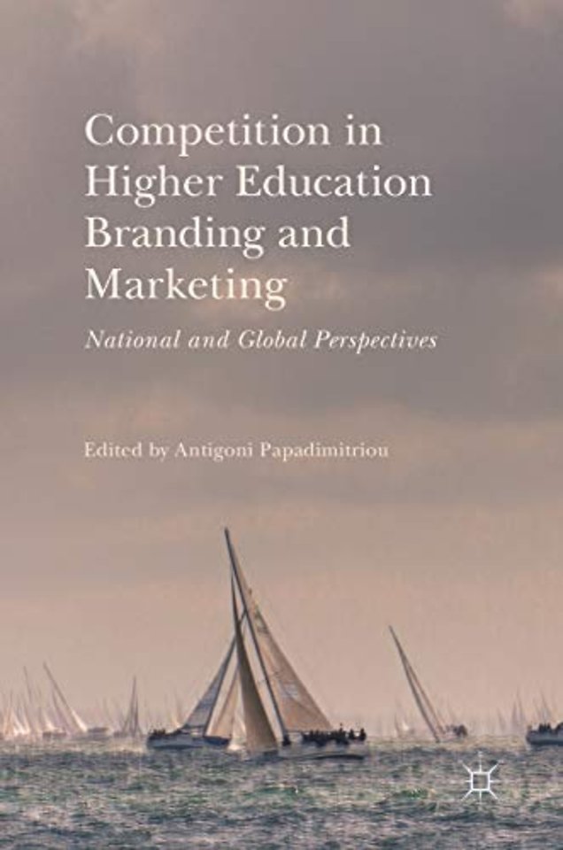 Competition in Higher Education Branding and Marketing