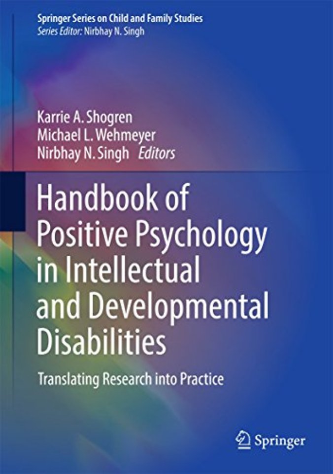 Handbook of Positive Psychology in Intellectual and Developmental Disabilities