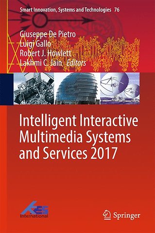 Intelligent Interactive Multimedia Systems and Services 2017