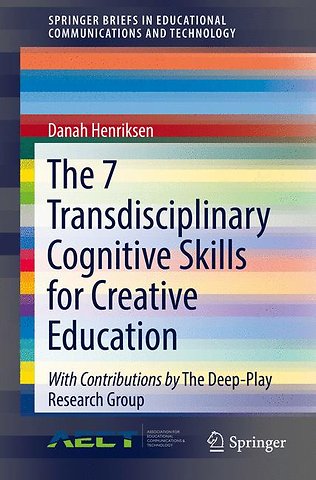 The 7 Transdisciplinary Cognitive Skills for Creative Education