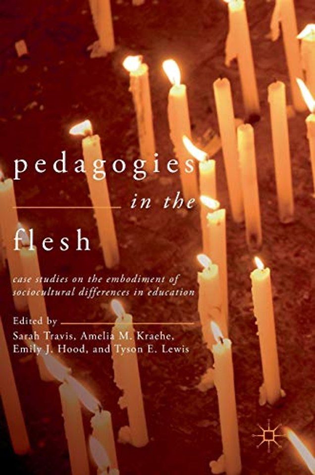 Pedagogies in the Flesh