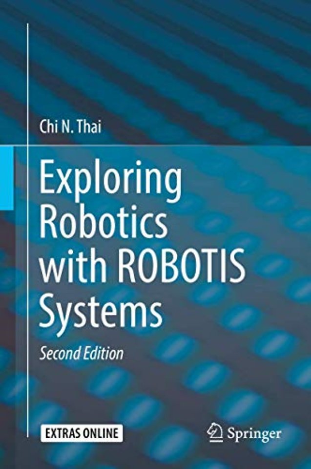 Exploring Robotics with ROBOTIS Systems