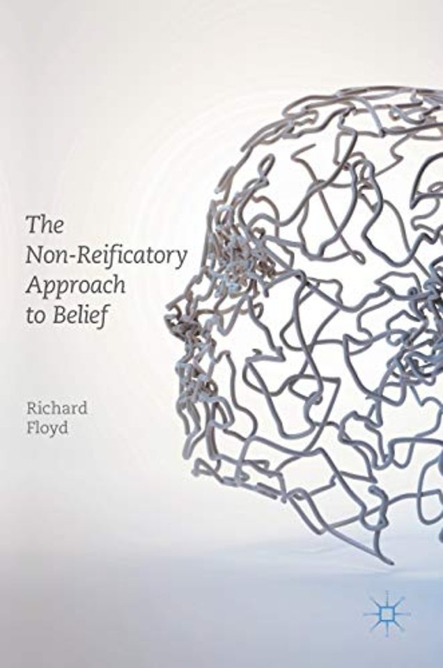 The Non-Reificatory Approach to Belief