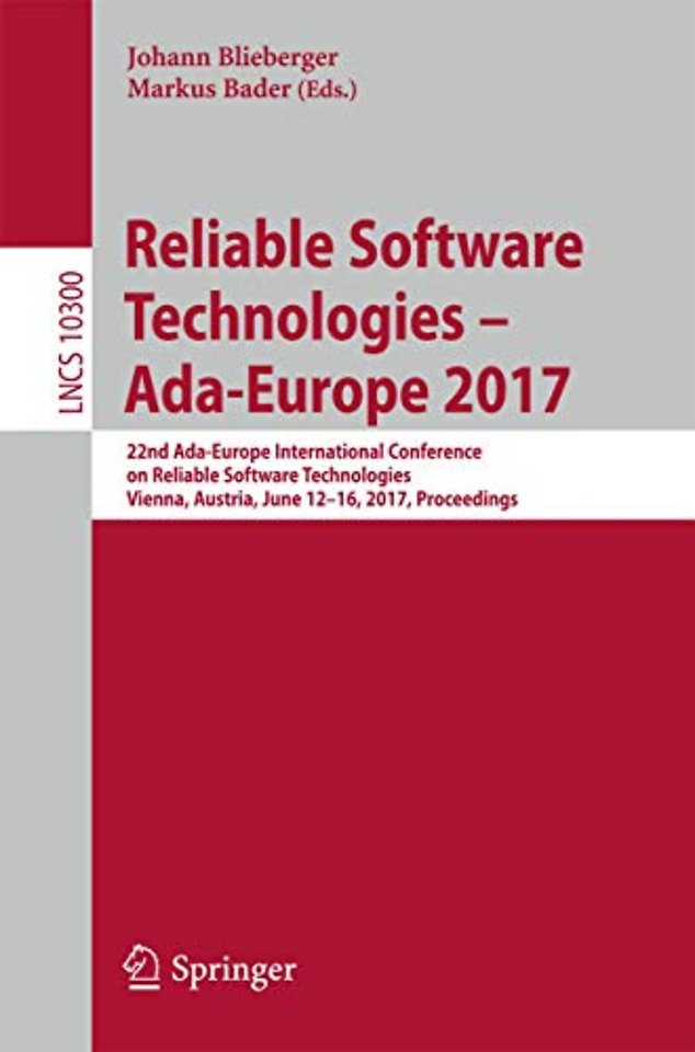 Reliable Software Technologies – Ada-Europe 2017