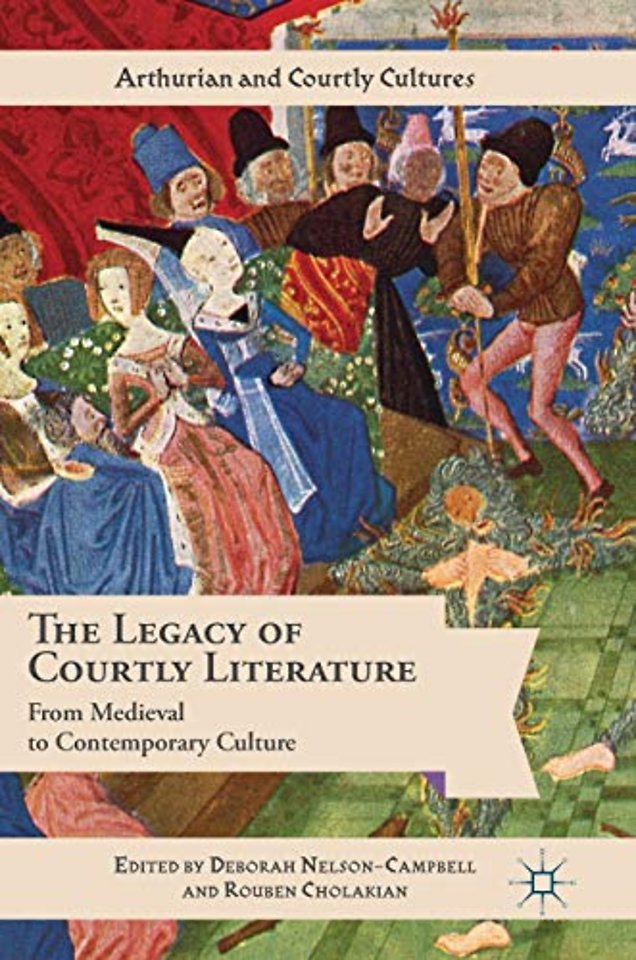 The Legacy of Courtly Literature