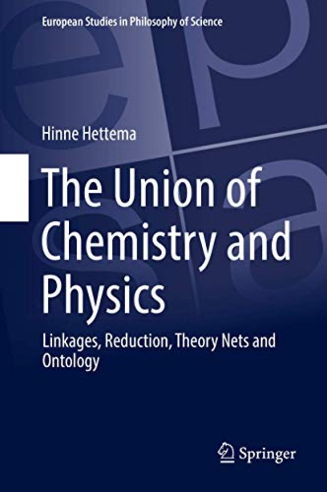The Union of Chemistry and Physics