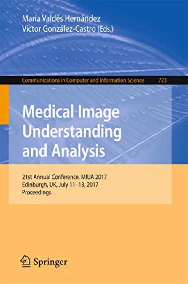 Medical Image Understanding and Analysis